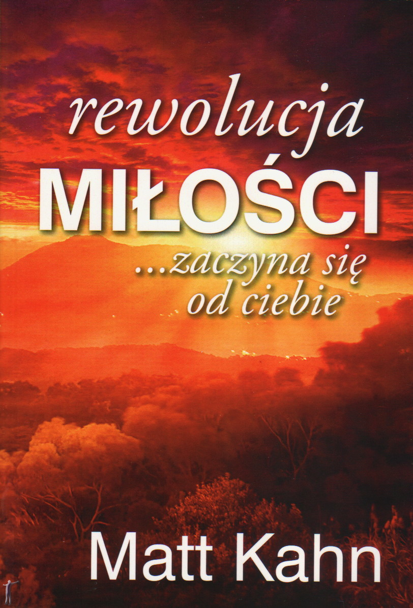 Rewolucja miłości... zaczyna się od ciebie