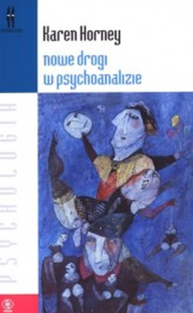 Nowe drogi w psychoanalizie