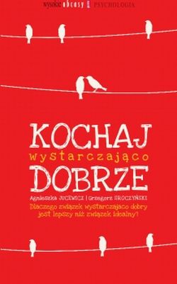 Kochaj wystarczająco dobrze