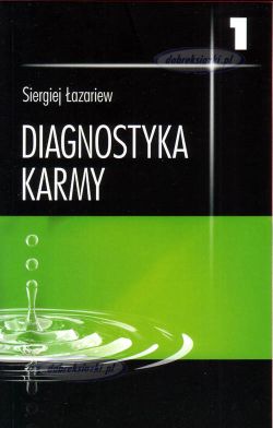 Diagnostyka karmy 1. System samoregulacji pola