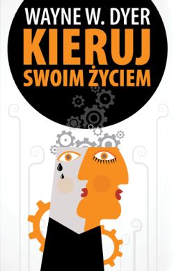 Kieruj swoim życiem