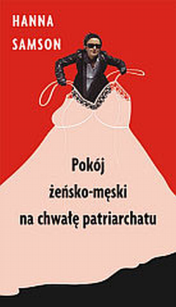 Pokój żeńsko-męski na chwałę patriarchatu