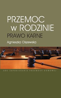 Przemoc w rodzinie – prawo karne