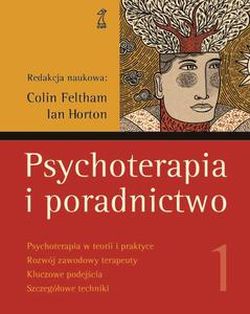 Psychoterapia i poradnictwo. Tom 1